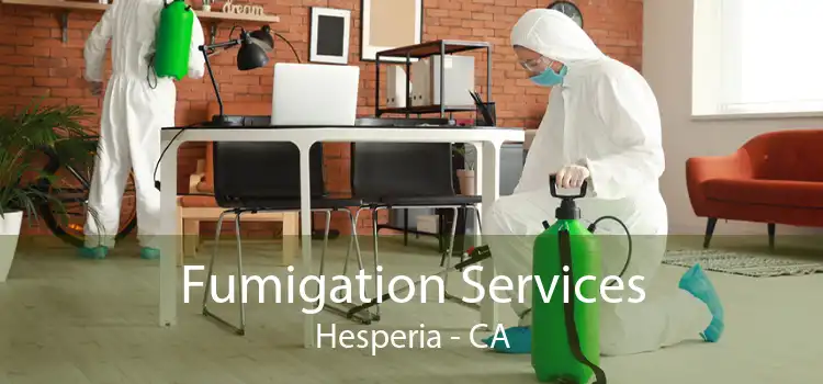 Fumigation Services Hesperia - CA